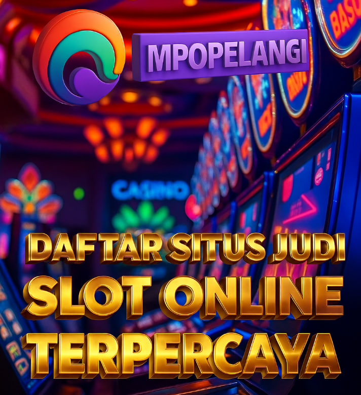 Daftar Situs Judi Slot Online Terpercaya MPOPelangi 2025